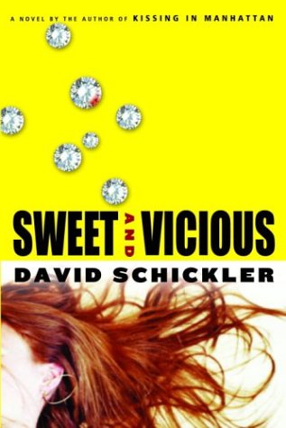 Beispielbild fr Sweet and Vicious zum Verkauf von SecondSale