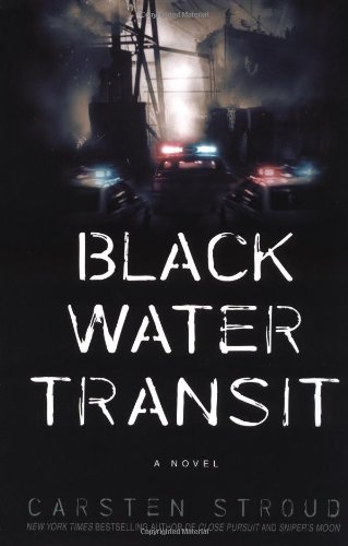 Beispielbild fr Black Water Transit zum Verkauf von More Than Words