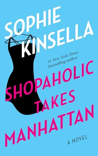 9780385335881: Shopaholic Takes Manhattan: 2 (Shopaholic Series, 2)