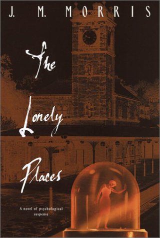 Imagen de archivo de The Lonely Places a la venta por Wonder Book