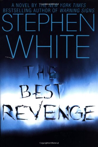 9780385336192: The Best Revenge (White, Stephen)