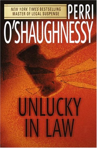 9780385336468: Unlucky in Law (O'Shaughnessy, Perri)