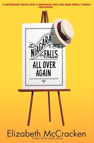 9780385336482: Niagara Falls All Over Again: A Novel