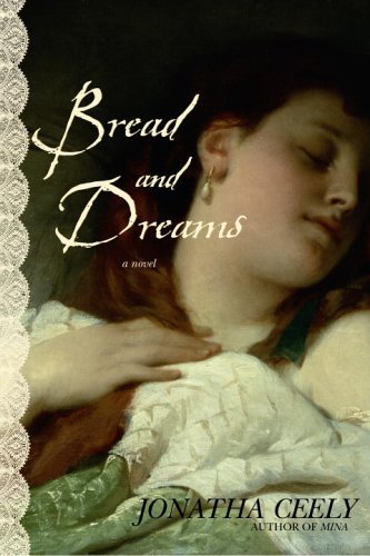 Beispielbild fr Bread and Dreams zum Verkauf von Better World Books