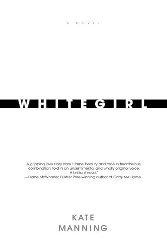 9780385337212: Whitegirl: A Novel