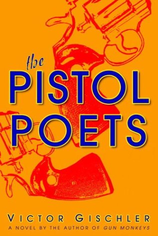 Beispielbild fr The Pistol Poets zum Verkauf von Better World Books