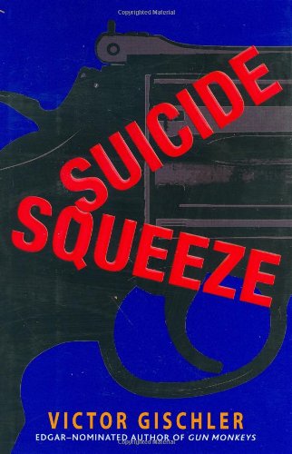Beispielbild fr Suicide Squeeze zum Verkauf von Better World Books