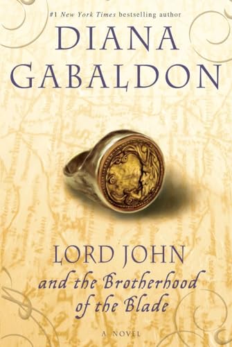 Beispielbild fr Lord John and the Brotherhood of the Blade: A Novel (Lord John Grey) zum Verkauf von Wonder Book