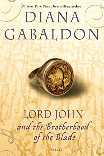 Stock image for Lord John and the Brotherhood of the Blade: A Novel (Lord John Grey) for sale by SecondSale
