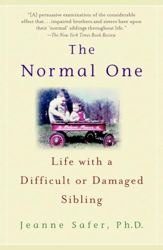 Beispielbild fr The Normal One: Life with a Difficult or Damaged Sibling zum Verkauf von BooksRun