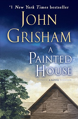Imagen de archivo de A Painted House : A Novel a la venta por Better World Books