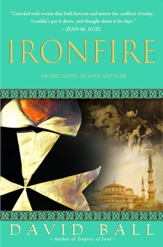 Beispielbild fr Ironfire : An Epic Novel of Love and War zum Verkauf von Better World Books