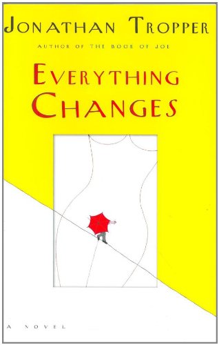 Beispielbild fr Everything Changes zum Verkauf von ThriftBooks-Dallas