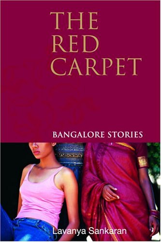 Beispielbild fr The Red Carpet : Bangalore Stories zum Verkauf von Better World Books