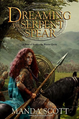 Dreaming the Serpent-Spear (9780385338356) by Scott, Manda