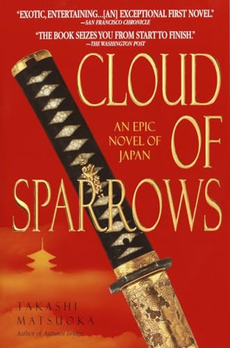 9780385338509: Cloud of Sparrows: A Novel: 1 (Samurai Series)
