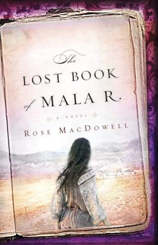 Stock image for The Lost Book of Mala R.: A Novel for sale by HPB-Ruby