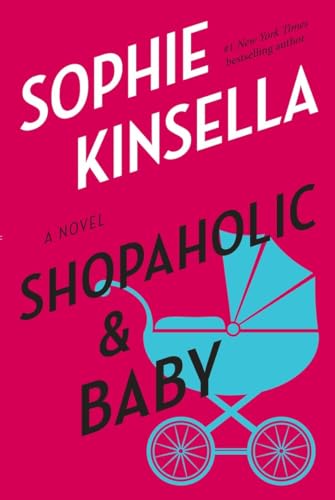 Stock image for Shopaholic & Baby: A Novel for sale by SecondSale