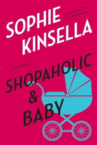 9780385338714: Shopaholic & Baby: A Novel, Book Cover May Vary