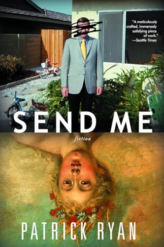 Stock image for Send Me: A Novel for sale by SecondSale