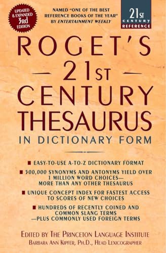 Imagen de archivo de Roget's 21st Century Thesaurus: Updated and Expanded 3rd Edition, in Dictionary Form (21st Century Reference) a la venta por Kennys Bookstore