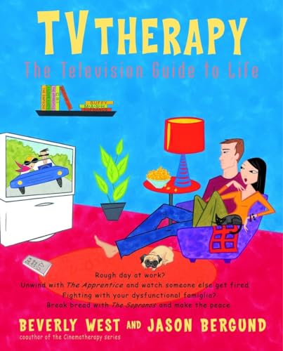 Beispielbild fr TVtherapy: The Television Guide to Life (Cinematherapy) zum Verkauf von Wonder Book