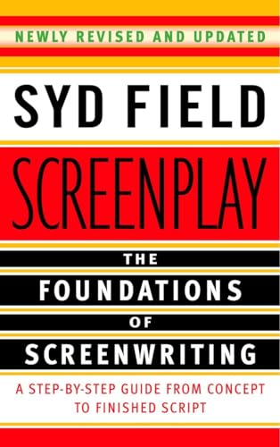 Beispielbild fr Screenplay: The Foundations of Screenwriting zum Verkauf von Books From California