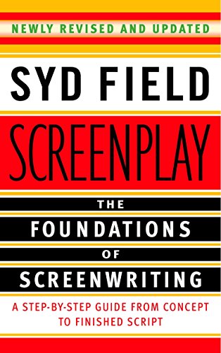 Imagen de archivo de Screenplay: The Foundations of Screenwriting a la venta por ZBK Books
