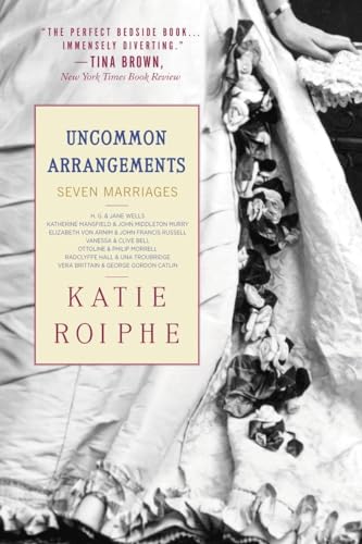 9780385339384: Uncommon Arrangements: Seven Marriages