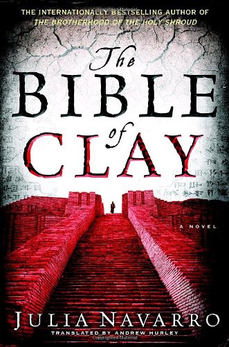 Stock image for The Bible of Clay for sale by Wonder Book