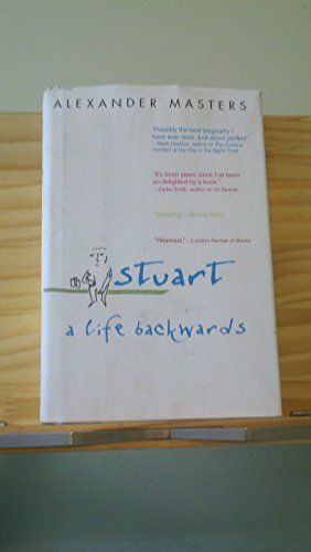 Stock image for Stuart: A Life Backwards for sale by SecondSale