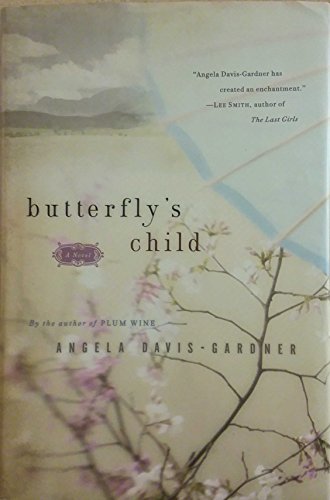 Beispielbild fr Butterfly's Child : A Novel zum Verkauf von Better World Books