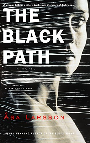 Beispielbild fr The Black Path (Rebecka Martinsson) zum Verkauf von Wonder Book