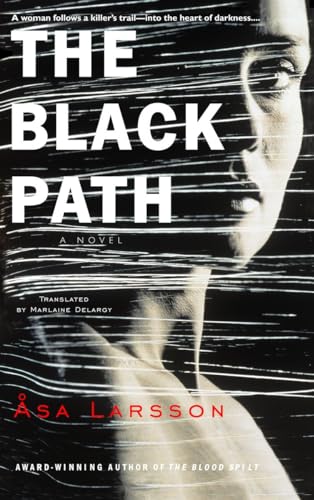 Imagen de archivo de The Black Path (Rebecka Martinsson) a la venta por Wonder Book