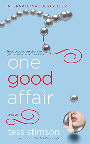Beispielbild fr One Good Affair : A Novel zum Verkauf von Better World Books