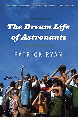Stock image for The Dream Life of Astronauts : Stories for sale by Better World Books
