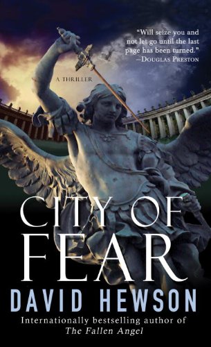 City of Fear: A Thriller (9780385341516) by Hewson, David