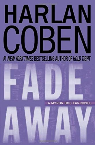 9780385342506: Fade Away (Myron Bolitar)