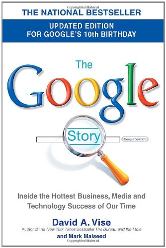 Stock image for The Google Story: For Google's 10th Birthday for sale by ThriftBooks-Atlanta