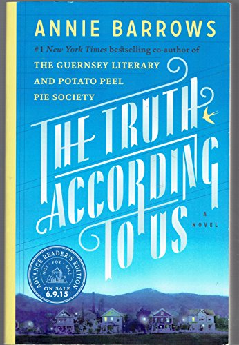 Stock image for The Truth According to Us: A Novel for sale by Gulf Coast Books