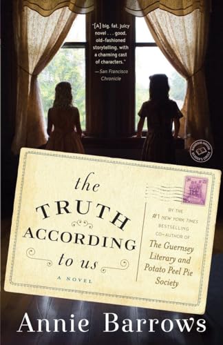 Imagen de archivo de The Truth According to Us: A Novel a la venta por SecondSale