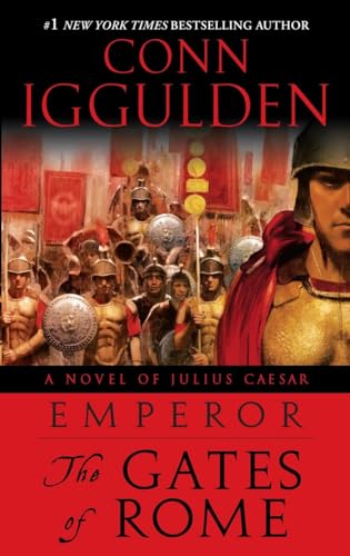 Beispielbild fr Emperor: The Gates of Rome: A Novel of Julius Caesar zum Verkauf von SecondSale