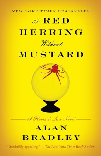 A Red Herring Without Mustard: A Flavia de Luce Novel