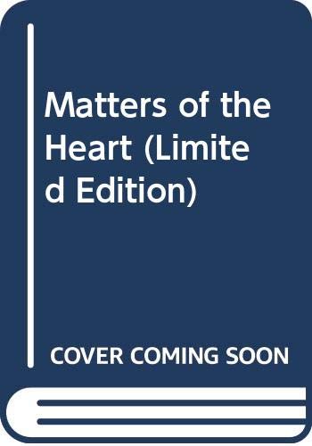 Matters of the Heart (Limited Edition) (9780385343510) by Steel, Danielle