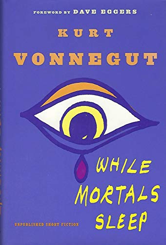 Imagen de archivo de While Mortals Sleep: Unpublished Short Fiction a la venta por Goodwill Books