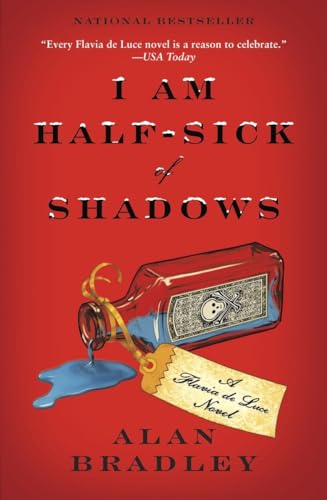 Beispielbild fr I Am Half-Sick of Shadows (Flavia de Luce Mystery, Book 4) zum Verkauf von SecondSale