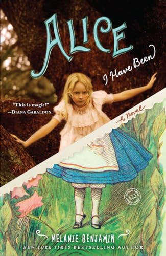 Imagen de archivo de Alice I Have Been: A Novel (Random House Reader's Circle) a la venta por Morrison Books