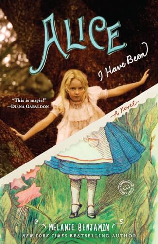 9780385344142: Alice I Have Been: A Novel (Random House Reader's Circle)