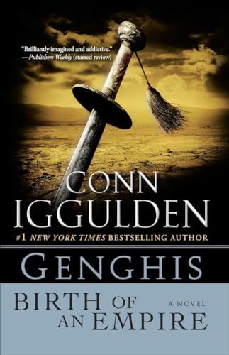 9780385344210: Genghis: Birth of an Empire: 1 (The Conqueror Series, 1)