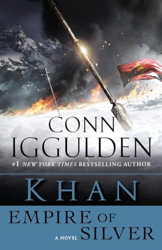 9780385344258: Khan: Empire of Silver: 4 (The Conqueror Series, 4)